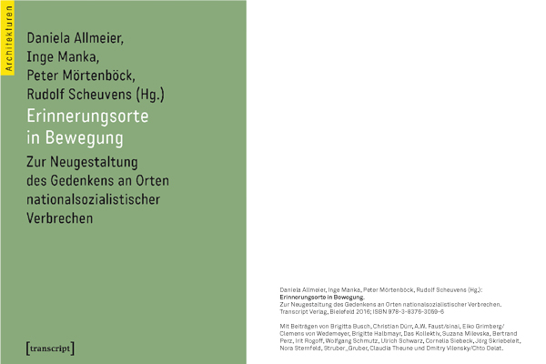 ERINNERUNGSORTE IN BEWEGUNG