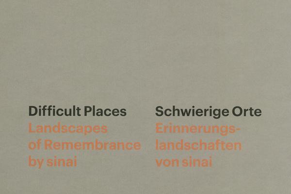ERSCHEINUNG DES BUCHES DIFFICULT PLACES - SCHWIERIGE ORTE